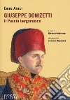 Giuseppe Donizetti. Il pascià bergamasco libro