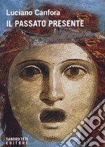 Il passato presente libro