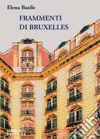 Frammenti di Bruxelles
