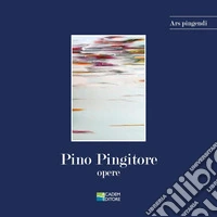Pino Pingitore. Opere. Ediz. illustrata