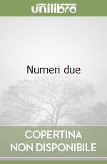 Numeri due