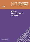 La rivista di Engramma (2022). Nuova ediz.. Vol. 188: Riviste di architettura. Traiettorie libro