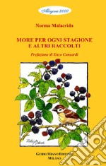 More per ogni stagione e altri raccolti libro