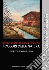 I colori della natura libro di Mignosi Picone Maria Elena