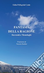 Fantasia della ragione libro