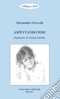 Aspettando ieri