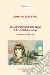 Da un poemetto alla luna. I fiori di gelsomino libro di Deminicis Adriana