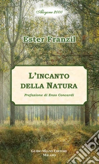 L'incanto della natura