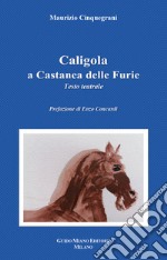 Caligola a Castanea delle Furie