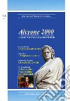 Alcyone 2000. Quaderni di poesia e di studi letterari. Vol. 14 libro