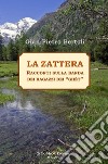 La zattera. Racconti sulla banda dei ragazzi dei «ghèt» libro