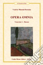 Opera omnia. Vol. 2: Prose libro