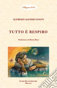 Tutto è respiro