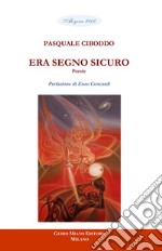 Era segno sicuro libro