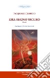 Era segno sicuro libro di Ciboddo Pasquale