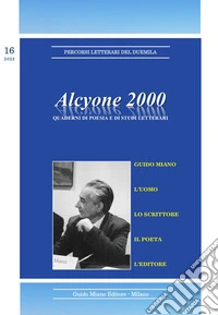 Alcyone 2000. Quaderni di poesia e di studi letterari. Vol. 16 libro
