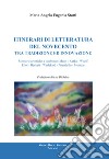 Itinerari di letteratura del Novecento tra tradizione ed innovazione, Memorie artistiche a confronto: Mann, Kafka, Woolf, Eliot, Beckett, Wedekind, Pirandello, Montale libro