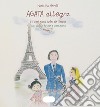 Agata Allegra e i cartoons dello zio Bruno-Agata Allegra and uncle Bruno's cartoons. Ediz. bilingue libro