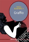 Graffio libro di Rosenfeld Tessa