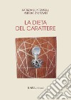 La dieta del carattere libro