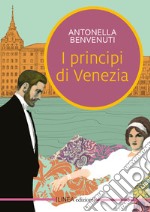 I principi di venezia libro