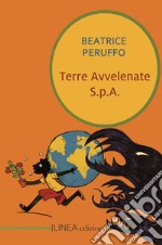 Terre avvelenate S.p.A. libro