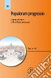 Populorum progressio. Lettera enciclica sullo sviluppo dei popoli libro