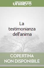 La testimonianza dell'anima