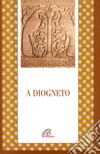 A Diogneto