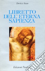 Libretto dell'eterna sapienza libro