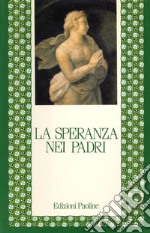 La speranza nei Padri libro