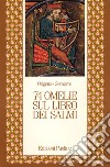 Settantaquattro omelie sul libro dei Salmi libro