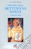 Prediche della Settimana santa (Firenze, 1425) libro