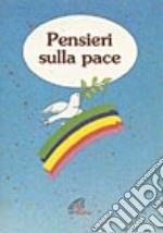 Pensieri sulla pace libro