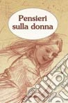 Pensieri sulla donna