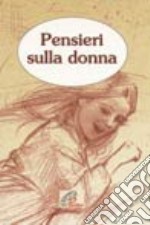 Pensieri sulla donna libro