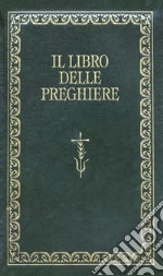 Il libro delle preghiere libro