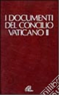 Documenti del Concilio Vaticano II libro