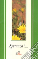 Speranza è libro