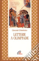 Lettere a Olimpiade libro