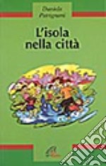 L'isola nella città libro