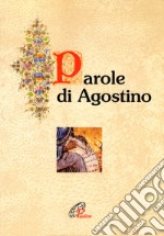 Parole di Agostino libro