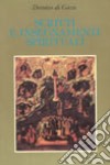 Scritti e insegnamenti spirituali. Lettere e detti. Vita di Dositeo libro