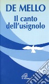 Il canto dell'usignolo. Così lo ricordano gli amici libro