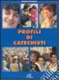 Profili di catechisti libro