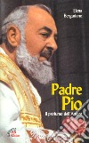 Padre Pio. Il profumo dell'amore libro
