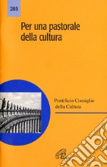 Per una pastorale della cultura libro