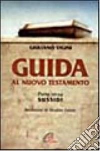 Guida al Nuovo Testamento (3) libro