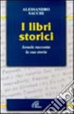 I libri storici. Israele racconta la sua storia libro