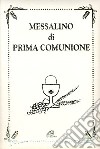 Messalino di prima comunione libro